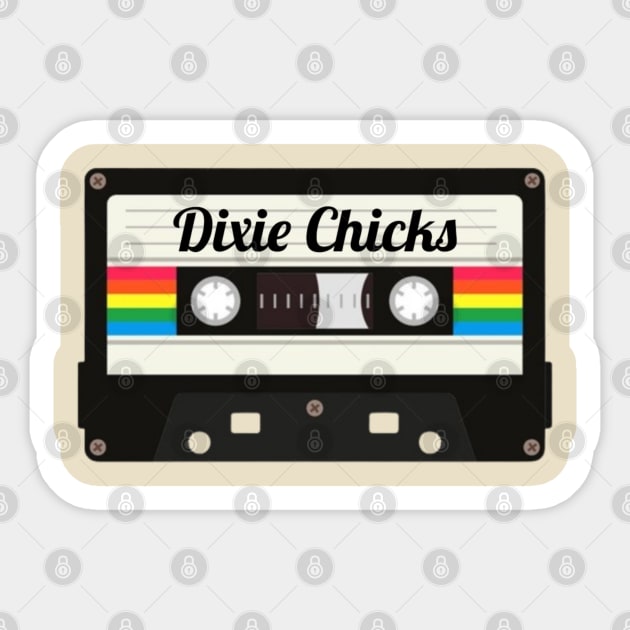 Dixie Chicks / Cassette Tape Style Sticker by GengluStore